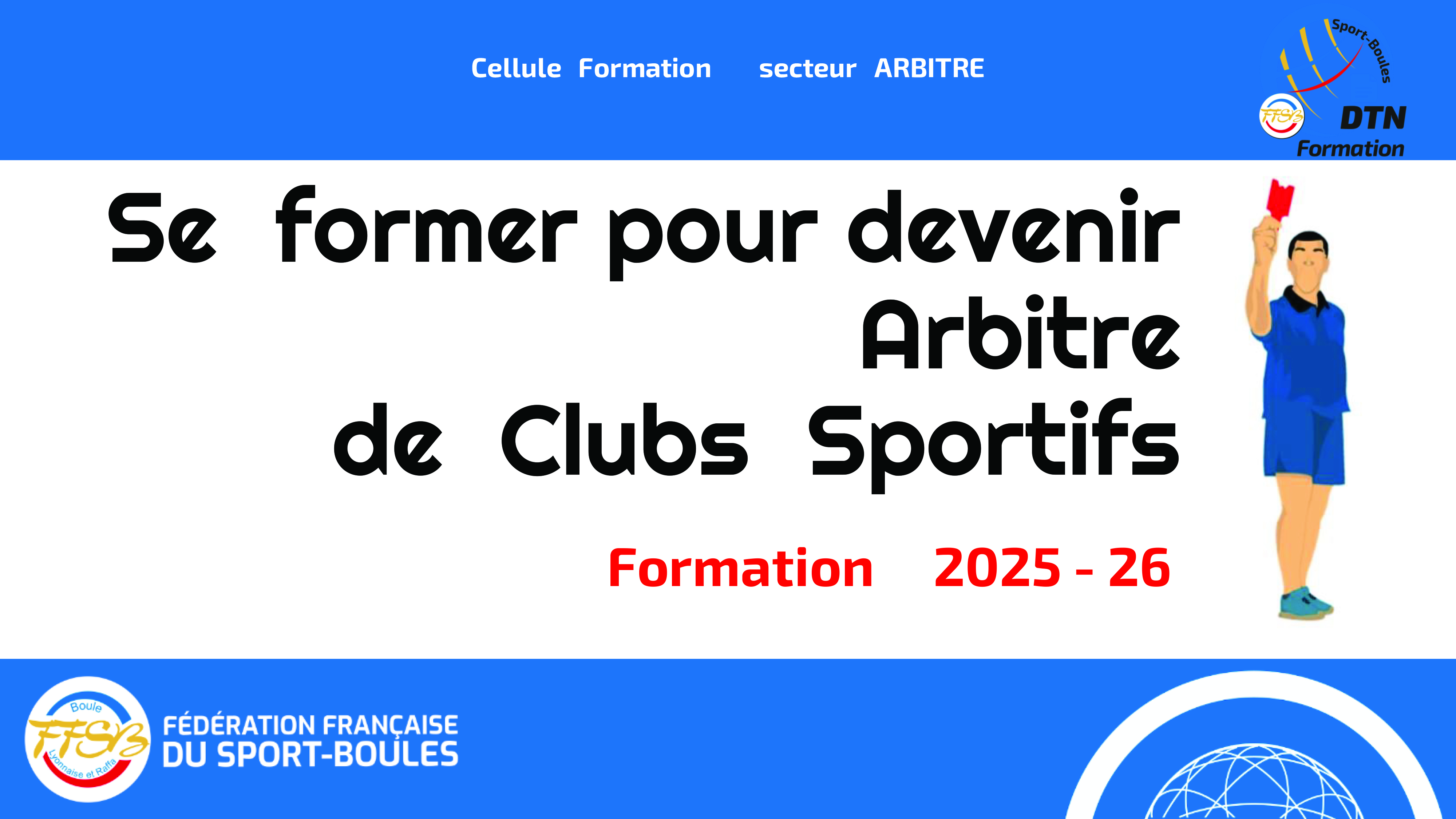 Formations d’Arbitre de clubs sportifs session 2025-2026