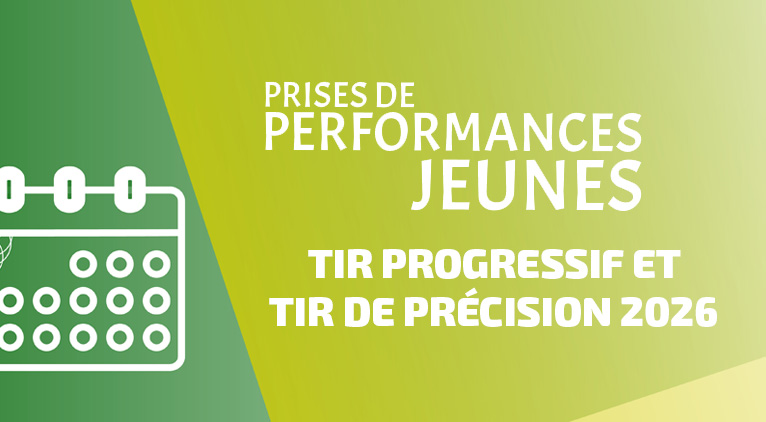 PRISE DE PERFORMANCES JEUNES 2026 : TIRS